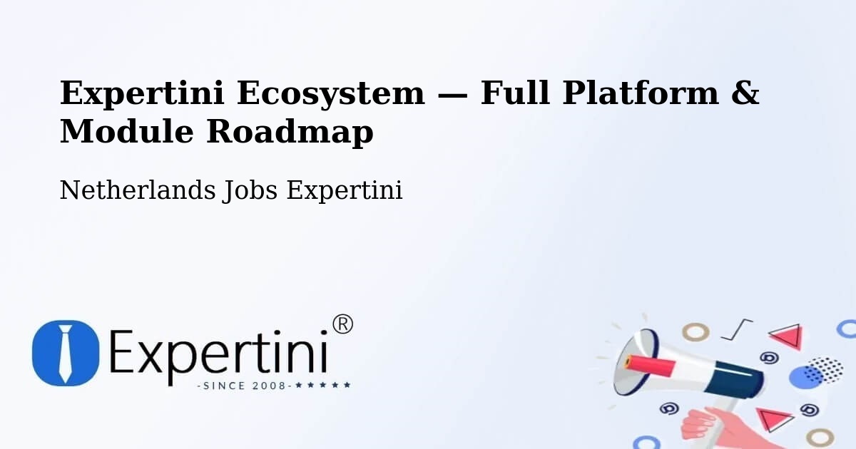Expertini Ecosystem — Full Platform & Module Roadmap – Gouda