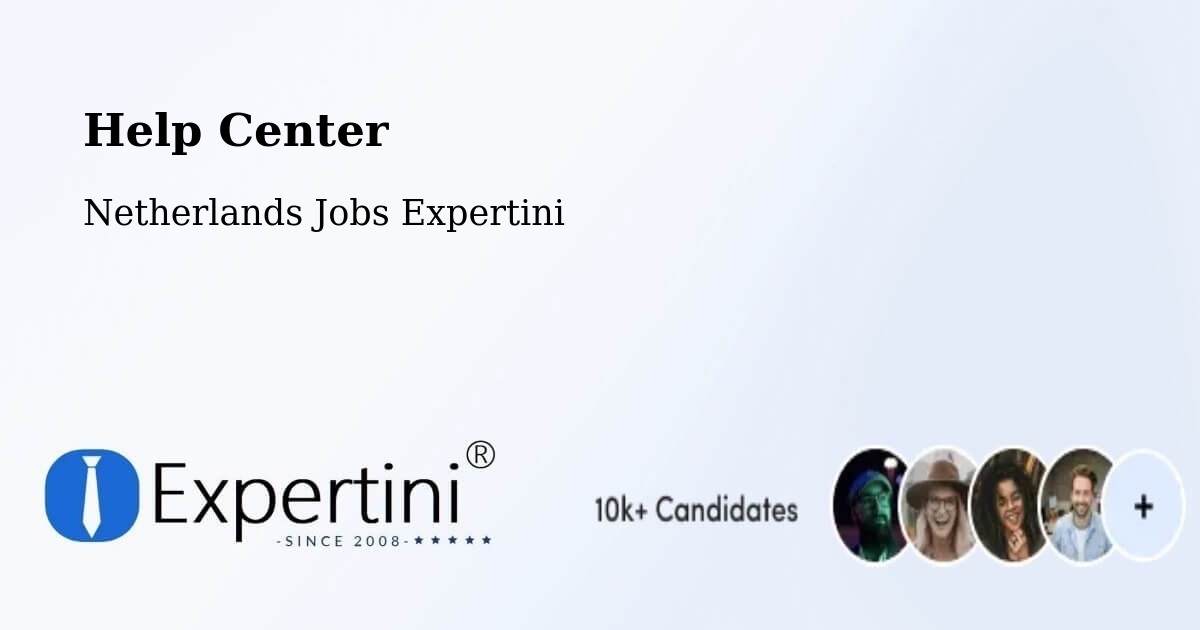 Help Center - Netherlands Jobs Expertini